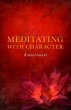 Meditating with Character - Bild 1