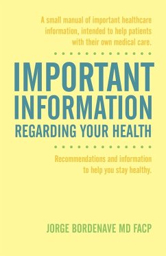 Important Information Regarding Your Health / Informacion Importante de La Salud - Bordenave MD Facp, Jorge