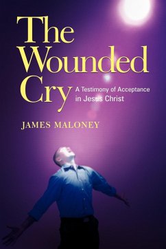 The Wounded Cry - Maloney, James