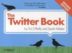 The Twitter Book - O'Reilly, Tim; Milstein, Sarah