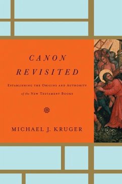 Canon Revisited - Kruger, Michael J.