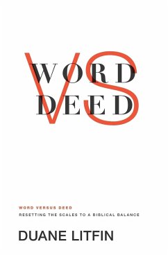 Word Versus Deed - Litfin, Duane