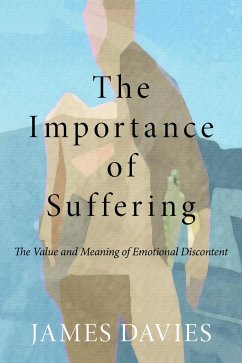 The Importance of Suffering - Davies, James (University of Roehampton, London, UK)