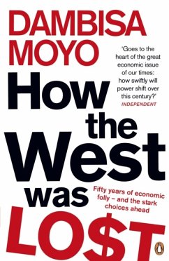 How The West Was Lost - Moyo, Dambisa