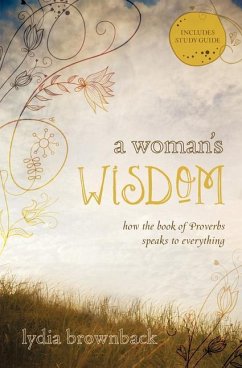 A Woman's Wisdom - Brownback, Lydia
