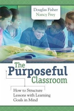 Purposeful Classroom - Fisher, Douglas; Frey, Nancy