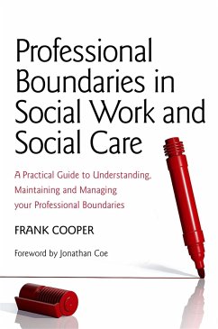 Professional Boundaries in Social Work and Social Care - Cooper, Frank