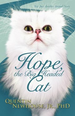 Hope, the Big Headed Cat - Newhouse Jr., Quentin