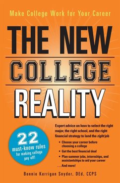 The New College Reality - Snyder, Bonnie Kerrigan