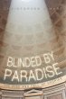 Blinded by Paradise - Bild 1
