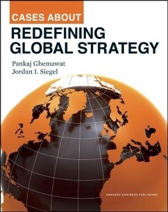 Cases about Redefining Global Strategy - Ghemawat, Pankaj; Siegel, Jordan
