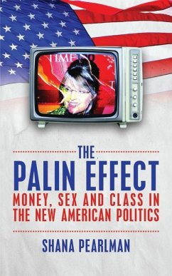 The Palin Effect - Pearlman, Shana