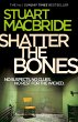 Shatter the Bones - Bild 1