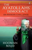 The Ayatollahs Democracy The Ayatollahs Democracy