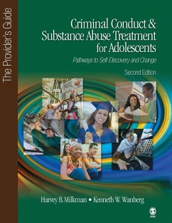 Criminal Conduct and Substance Abuse Treatment for Adolescents - Milkman, Harvey B.; Wanberg, Kenneth W.