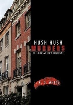 Hush Hush Murders - White, H. R. G.