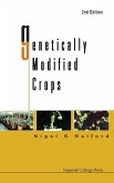 GENETICALLY MODIFIED CROPS, 2ND EDITION