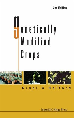 Genetically Modified Crops - Halford, Nigel G.