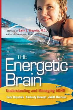 The Energetic Brain - Reynolds, Cecil R.; Vannest, Kimberly J.; Harrison, Judith R.