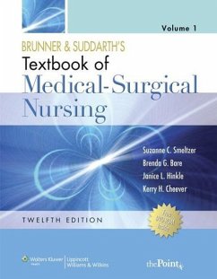 Brunner/ Suddarth Textbook Medical-Surgical Nursing 2 Vol 12e + Handbook of Lab/ DX Test + Craven, Fundamentals of Nursng 6e Pkg - Smeltzer, Suzanne C.