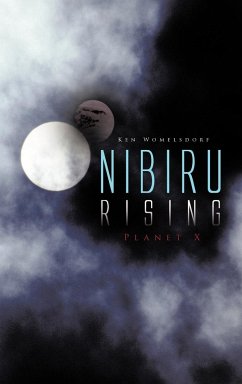 Nibiru Rising - Womelsdorf, Ken