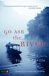 Go Ask the River - Bild 1