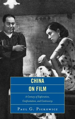 China on Film - Pickowicz, Paul G