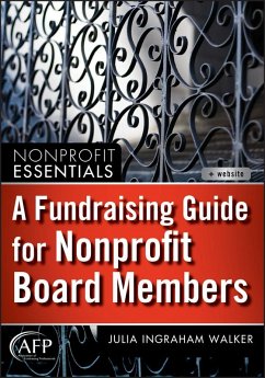 A Fundraising Guide for Nonprofit Board Members - Walker, Julia I.