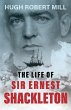 The Life of Sir Ernest Shackleton - Bild 1