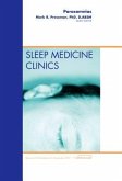 Parasomnias, an Issue of Sleep Medicine Clinics