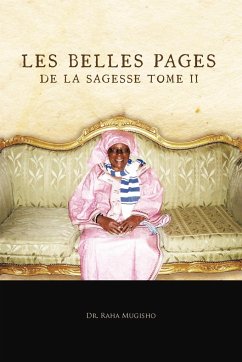 Les Belles Pages de La Sagesse Tome II - Mugisho, Raha