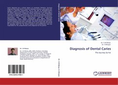 Diagnosis of Dental Caries - Marya, Charu Mohan;Dhingra, S.