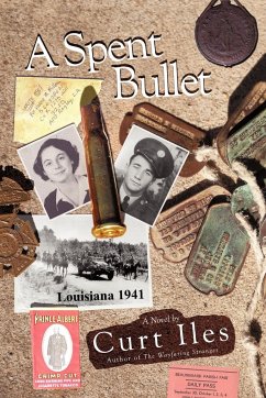 A Spent Bullet - Iles, Curt