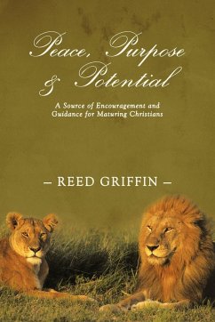 Peace, Purpose, and Potential - Griffin, Reed