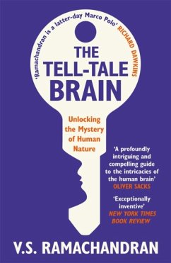 The Tell-Tale Brain - Ramachandran, V. S.