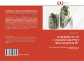 La dollarisation de l´économie argentine dans les années 90´