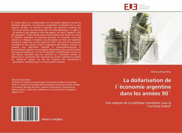 La dollarisation de l´économie argentine dans les années 90´ La dollarisation de l´économie argentine dans les années 90´