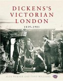 Dickens's Victorian London: 1839-1901
