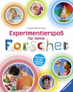 Experimentierspaß für kleine Forscher - Willmer-Klumpp, Charlotte