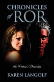 Chronicles of Ror the Prince's Decision
