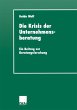 Die Krisis der Unternehmensberatung - Bild 1