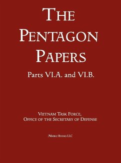 United States - Vietnam Relations 1945 - 1967 (The Pentagon Papers) (Volume 9) - Office of the Secretary of Defense