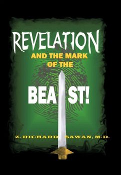 Revelation and the Mark of the Beast - Sawan M. D., Z. Richard