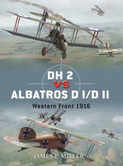 DH 2 vs Albatros D I/D II: Western Front 1916 - Miller, James F.
