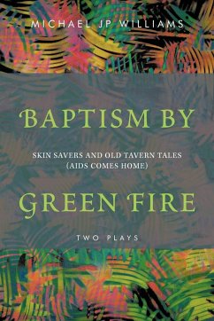 Baptism by Green Fire - Williams, Michael Jp