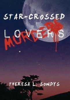 Star-Crossed Murders - Sondys, Theresa L.
