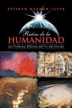 Ra Ces de La Humanidad - Leyva, Esteban Guzm