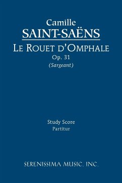 Le rouet d'Omphale, Op.31 - Saint-Saëns, Camille