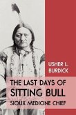 The Last Days of Sitting Bull