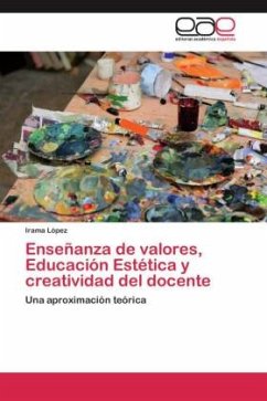 Enseñanza de valores, Educación Estética y creatividad del docente